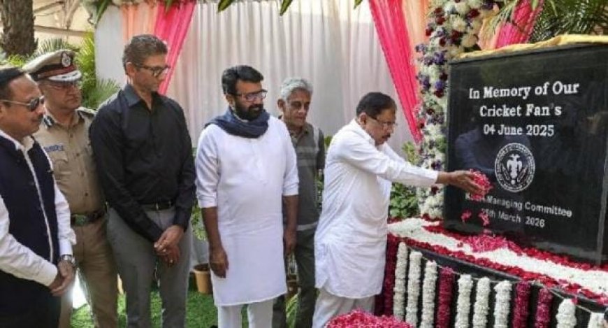 ജീവൻ നഷ്ടപ്പെട്ട ആർസിബി ആരാധകരുടെ ഓർമ്മയിൽ ചിന്നസ്വാമിയിൽ സ്മാരകഫലകം